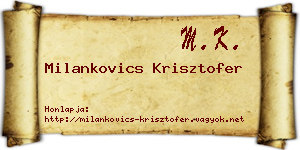 Milankovics Krisztofer névjegykártya
